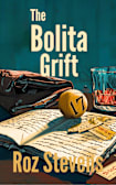 The Bolita Grift