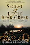 Secret of Little Bear Creek (Book one of the Secret series, #1)