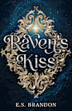 Raven's Kiss