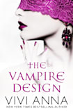 The Vampire Design: Part One: Billionaires After Dark