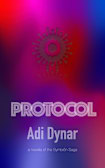 Protocol: A Novella of the Symbiṓn Saga