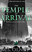 The Temple of Arrival (The Empowered Ones, #2)