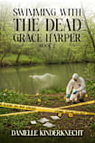Swimming With the Dead (Grace Harper Book 2)