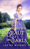 Die büchersüchtige Braut des Earls (Unpredictable Brides Book 2)