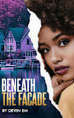 Beneath The Facade: A Multicultural Romantic Mystery