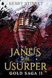 Janus, The Usurper (The Gold Saga Book 2)