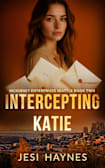 Intercepting Katie