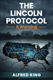 The Lincoln Protocol