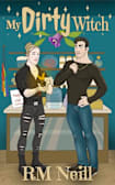 My Dirty Witch: MM Paranormal Romance (Horns, Hexes and Heathens)