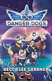 Danger Dogs: A Choose Your Dog Adventure (Choose Your Critter Adventures)