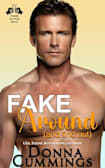 Fake Around (and Find Out)
