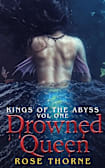 Drowned Queen (Kings of the Abyss Book 1)