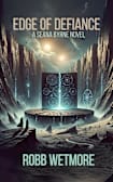 Edge of Defiance (Seana Byrne Series, #2)