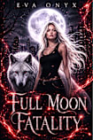 Full Moon Fatality