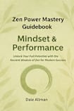 Zen Power Mastery Guide: Mindset & Performance
