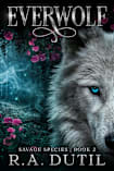 Everwolf (Savage Species Book 2)