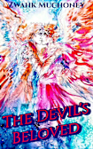 The Devil’s Beloved: An erotic mm fantasy romance (Divine Temptations Book 1)