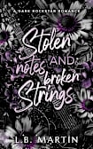 Stolen Notes and Broken Strings (Chaos Theory Book 1)