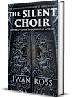 The Silent Choir