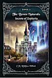 The Boven Naturals: Secrets of Zephyria - Book II