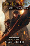 James Dreadful and the Spell-Guardian (The Dreadful Series, #1)