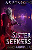 Sister Seekers Books 1-3