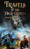 The Travel's of the High Queen 