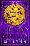 Dragon Rebellion (The Hidden Warrior Book 2)