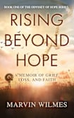 Rising Beyond Hope