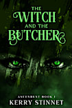 The Witch and The Butcher (Ascendent Book 1)