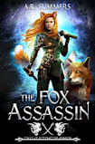 The Fox Assassin: League of Supernatural Assassins