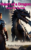 Heart of a Dragon (Zala Ra Quina, #2)