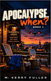 Apocalypse, when?