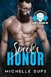 SPOOK’S HONOR (Saint’s Outlaws MC - NORTH DAKOTA Book 2)