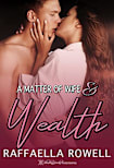 A Matter of Wife & Wealth