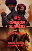 Onimon Slayers #2