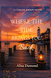 Where the Tide Brings You Back