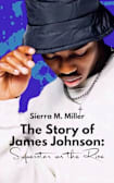 James Johnson: Superstar on the Rise