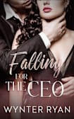 Falling for the CEO: Oliver (The CEO Seduction Book 1)