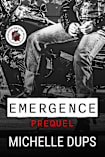 EMERGENCE: PREQUEL (QUEENS WRAITHS MC)