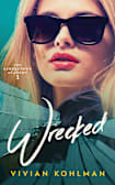 Wrecked: The Georgetown Academy, Book 1