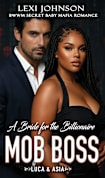 A Bride for the Billionaire Mob Boss: BWWM Secret Baby Mafia Romance (Book 2)
