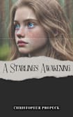 A Starling's Awakening