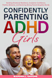 Confidently Parenting ADHD Girls