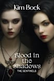 Blood in The Shadows: The Sentinels