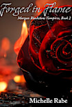 Forged in Flame (Morgan Blackstone Vampires Book 2)