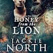 Honey From the Lion - Audio