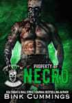 Property Of Necro (Kings Of Anarchy MC: Illinois Book, #1)