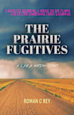 The Prairie Fugitives