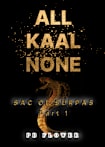 ALL KAAL NONE Sac of Surpäs